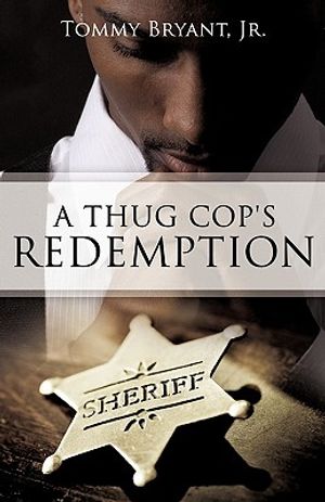 A Thug Cop's Redemption image number 0