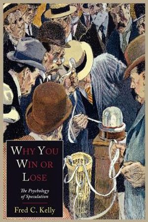 Why You Win or Lose: The Psychology of Speculation image number 0