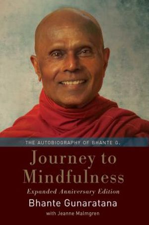 Journey to Mindfulness: The Autobiography of Bhante G. image number 0