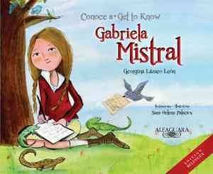 Conoce a Gabriela Mistral: Get to Know Gabriela Mistral image number 0