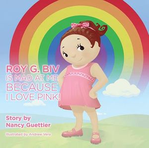 Roy G. Biv Is Mad at Me Because I Love Pink image number 0
