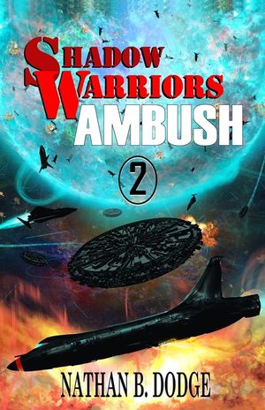 Shadow Warriors: Ambush: Book 2 in the Shadow Warriors Series image number 0