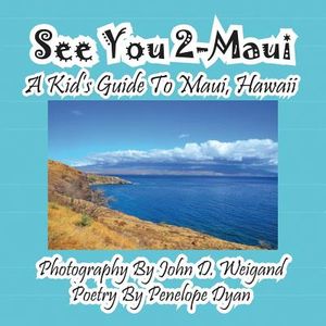 See You 2-Maui---A Kid's Guide To Maui, Hawaii image number 0