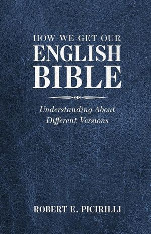 How We Get Our English Bible: Understanding About Different Versions image number 0