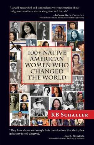 100 + Native American Women Who Changed the World image number 0
