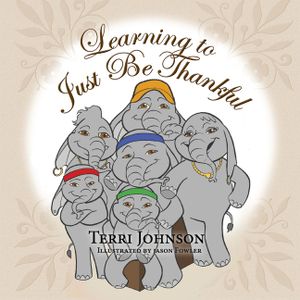Learning to Just Be Thankful image number 0
