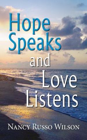 Hope Speaks and Love Listens image number 0