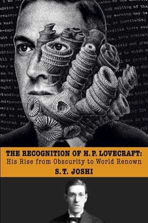 The Recognition of H. P. Lovecraft: His Rise from Obscurity to World Renown image number 0