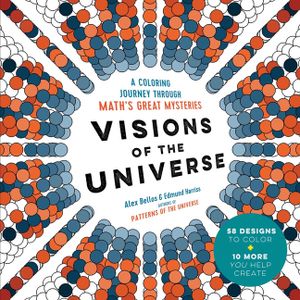 Visions of the Universe: A Coloring Journey Through Math's Great Mysteries image number 0
