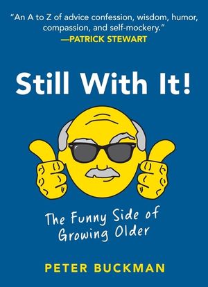Still with It!: The Funny Side of Growing Older image number 0