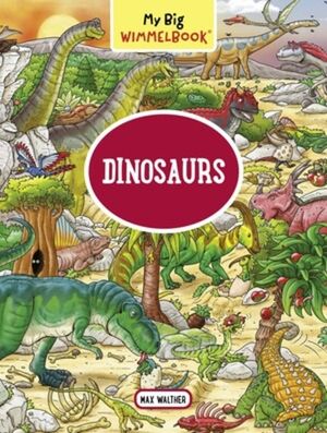 My Big Wimmelbook--Dinosaurs (Children's Board Book for Toddlers) image number 0