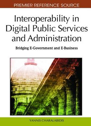 Interoperability in Digital Public Services and Administration: Bridging E-Government and E-Business image number 0