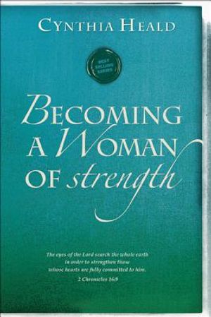 Becoming a Woman of Strength: The Eyes of the Lord Search the Whole Earth in Order to Strengthen Those Whose Hearts Are Fully Committed to Him. 2 Ch image number 0