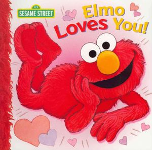 Elmo Loves You! image number 0