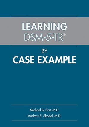 Learning Dsm-5-Tr(r) by Case Example image number 0