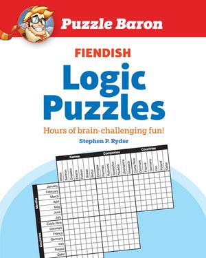Puzzle Baron's Fiendish Logic Puzzles: The Most Devilishly Difficult, Brain-Challenging Fun Yet! image number 0