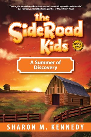 The SideRoad Kids-Book 2: A Summer of Discovery image number 0