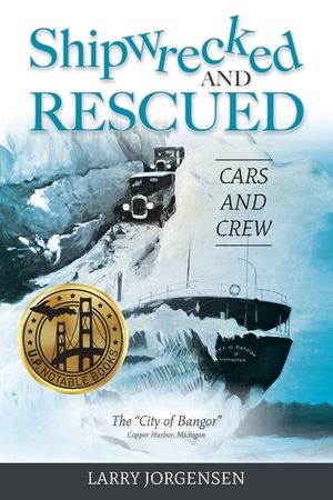 Shipwrecked and Rescued: The "City of Bangor" image number 0