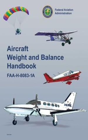 Aircraft Weight and Balance Handbook: Faa-H-8083-1a image number 0