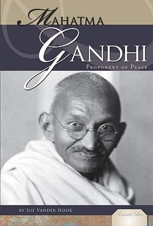 Mahatma Gandhi: Proponent of Peace: Proponent of Peace image number 0