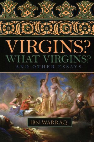 Virgins? What Virgins?: And Other Essays image number 0