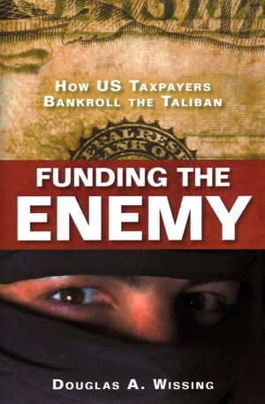 Funding the Enemy: How US Taxpayers Bankroll the Taliban image number 0