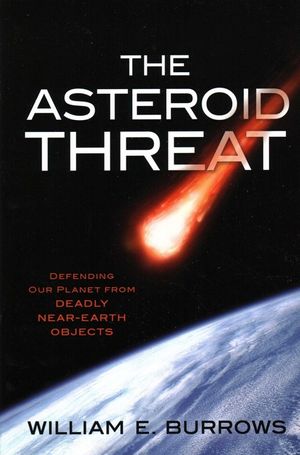 The Asteroid Threat: Defending Our Planet from Deadly Near-Earth Objects image number 0