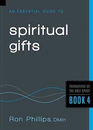 An Essential Guide to Spiritual Gifts image number 0