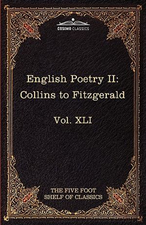 English Poetry II: Collins to Fitzgerald: The Five Foot Shelf of Classics, Vol. XLI (in 51 Volumes) image number 0