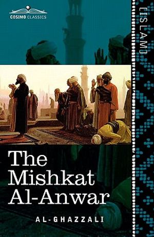 The Mishkat Al-Anwar: The Niche for Lights image number 0