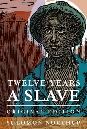 Twelve Years a Slave: Original Edition image number 0