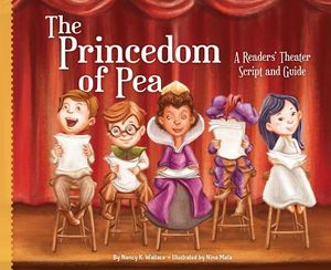 Princedom of Pea: A Readers' Theater Script and Guide: A Readers' Theater Script and Guide image number 0