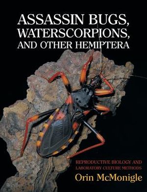 Assassin Bugs, Waterscorpions, and Other Hemiptera: Reproductive Biology and Laboratory Culture Methods image number 0