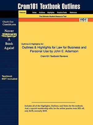 Outlines & Highlights for Law for Business and Personal Use by John E. Adamson image number 0