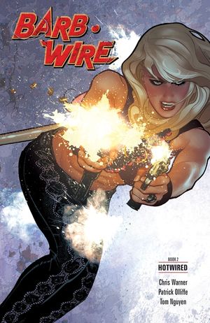 Barb Wire, Book 2: Hotwired image number 0