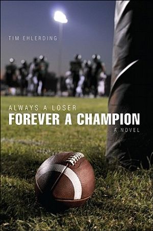 Always a Loser, Forever a Champion image number 0