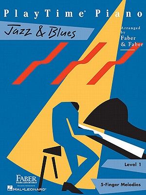 Playtime Piano Jazz & Blues : Level 1, 5-Finger Melodies image number 0