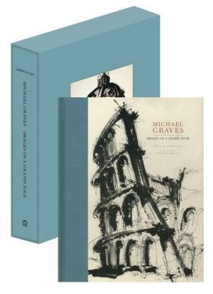 Michael Graves: Images of a Grand Tour image number 0