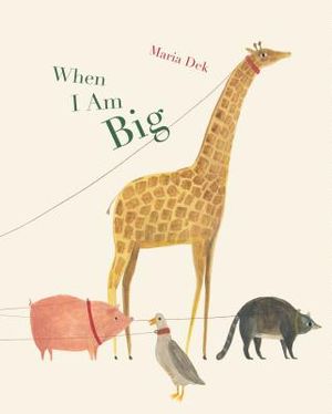 When I Am Big (a Counting Book from 1 to 25) image number 0