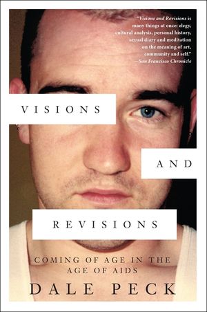 Visions and Revisions: Coming of Age in the Age of AIDS image number 0