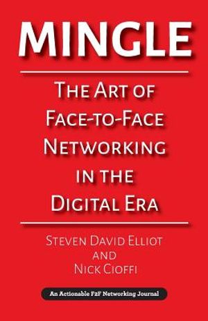 Mingle: The Art of Face-to-Face Networking in the Digital Era image number 0