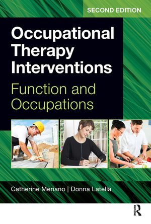Occupational Therapy Interventions: Function and Occupations image number 0