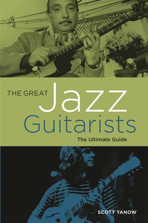 The Great Jazz Guitarists: The Ultimate Guide image number 0