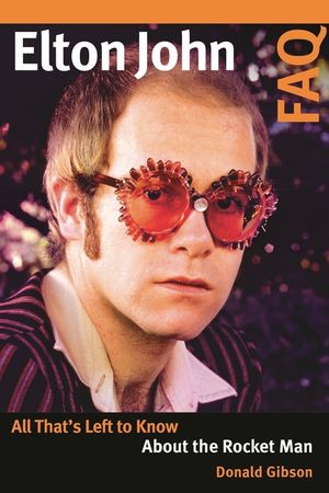 Elton John FAQ: All That's Left to Know about the Rocket Man image number 0