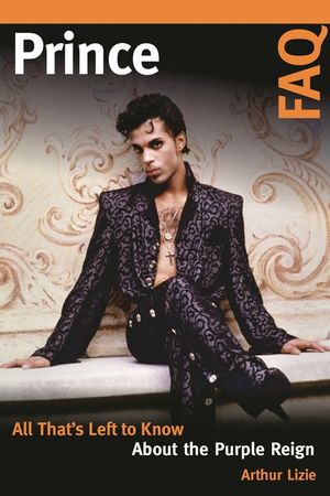 Prince FAQ: All That's Left to Know About the Purple Reign image number 0