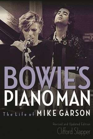 Bowie's Piano Man: The Life of Mike Garson image number 0