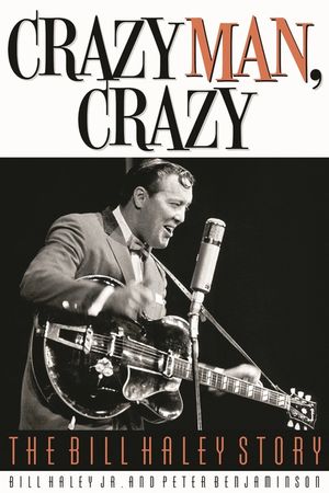 Crazy Man, Crazy: The Bill Haley Story image number 0