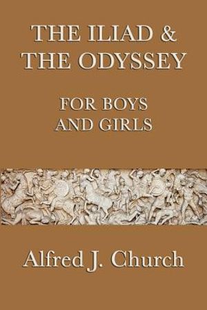 The Iliad & the Odyssey for Boys and Girls image number 0
