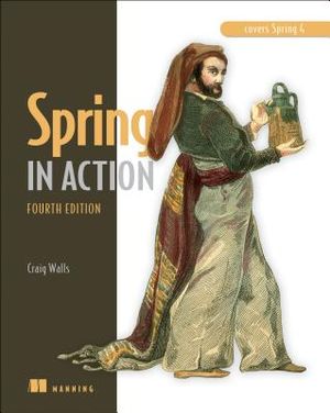 Spring in Action, Fourth Edition: Covers Spring 4 image number 0