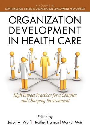 Organization Development in Healthcare: A Guide for Leaders (Hc) image number 0
